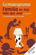 Familia no hay ms que una