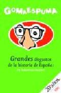 Grandes disgustos de la historia de Espaa