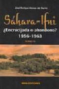 Shara-Ifni : encrucijada o abandono? : 1956-1963, 2