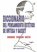 Diccionario del pensamiento esttico de Ortega y Gasset