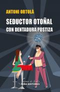 Seductor otoal con dentadura postiza