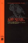 A mis manos han llegado