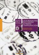 Los euronautas: exclusin extrema e inmigracin