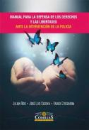 Manual para la defensa de los derechos y las libertades ante la intervencin de la polica