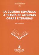 La cultura espaola a travs de algunas obras