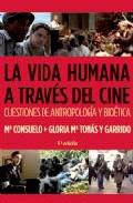 La vida humana a travs del cine
