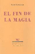 El fin de la magia