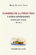 Tragedia de la perra vida y otras diversiones