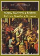 Magia, hechicera y brujera