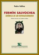Fermn Salvochea. Crnica de un revolucionario