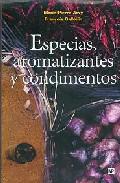 Especias, aromatizantes y condimentos