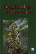 La calidad del vino desde el viedo