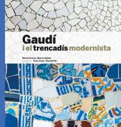 Gaud i el trencads modernista