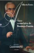 A viaxe xeomtrica de Domingo Fontn