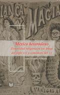 Mxico heterodoxo