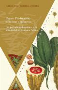 Cacao, produccin, consumo y comercio