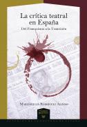 La crtica teatral en Espaa