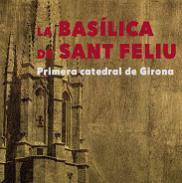 La baslica de Sant Feliu