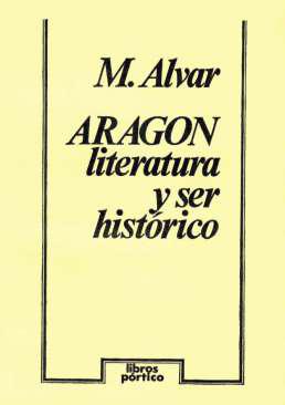 Arag&oacute;n, literatura y ser hist&oacute;rico