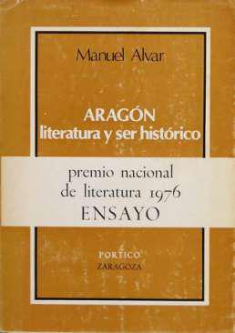 Arag&oacute;n, literatura y ser hist&oacute;rico