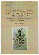 La Cofrada, Arte y Oficio de Plateros de Valencia