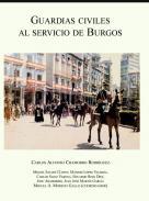 Guardias Civiles al servicio de Burgos