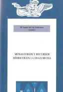 Monasterios y recursos hdricos en la Edad Media