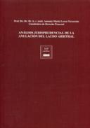 Anlisis jurisprudencial de la anulacin del laudo arbitral