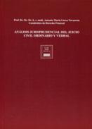 Anlisis jurisprudencial del juicio civil ordinario y verbal
