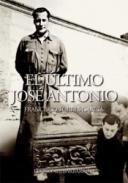El ltimo Jos Antonio