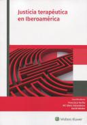Justicia teraputica en Iberoamrica