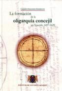 La formacin de la oligarqua concejil en Tenerife, 1497-1629