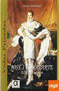 Jos I Bonaparte, el rey intruso