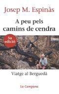 A peu pels camins de cendra