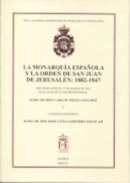 La Monarqua espaola y la Orden de San Juan de Jerusaln