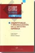 Competitividad y deslocalizacin en la industria espaola