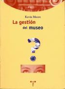 La gestin del museo