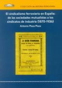 El sindicalismo ferroviario en Espaa