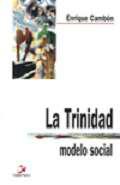 La Trinidad, modelo social