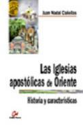 Las Iglesias apostlicas de Oriente