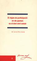 El rgim de participaci en els guanys en el dret civil catal