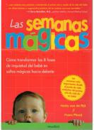 Las semanas mgicas