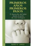 Primeros aos, primeros pasos