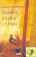 El caballero, la mueca y el tesoro