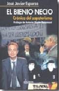 El bienio necio