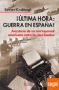 ltima hora: guerra en Espaa!