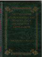 Diccionario hispanoamericano de herldica, onomstica y genealoga, 78(LXIII)