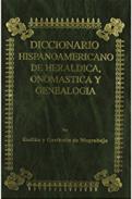 Diccionario Hispanoamericano de Heráldica, Onomática y Genealogía, 97(LXXXII)