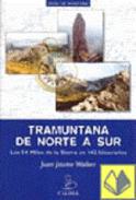 Tramuntana de norte a sur