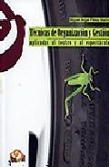 Tcnicas de organizacin y gestin aplicadas al teatro y al espectculo